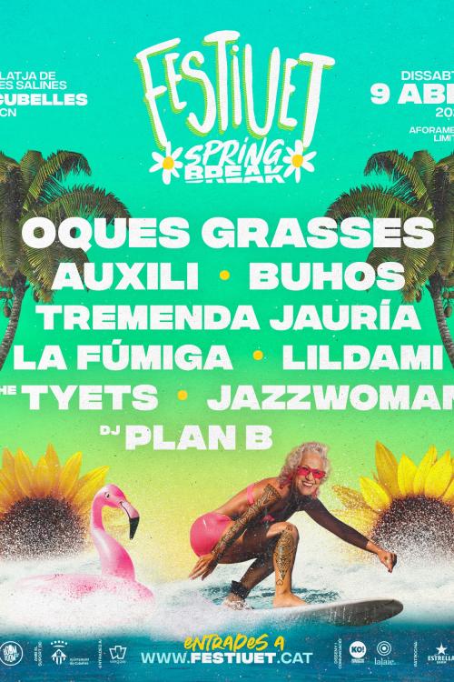 Festiuet Spring Break 2022 | Cartel, Entradas, Horarios Y Hoteles